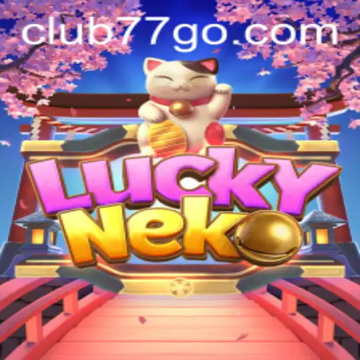 Discover the Excitement of LuckyNeko with CLUB77