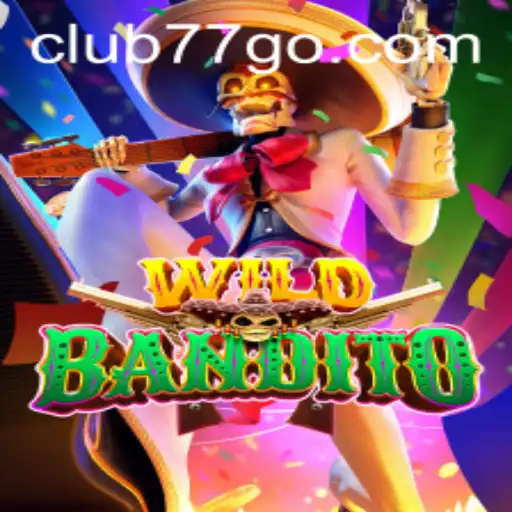 Explore the Thrilling World of WildBandito and Join the Exclusive CLUB77